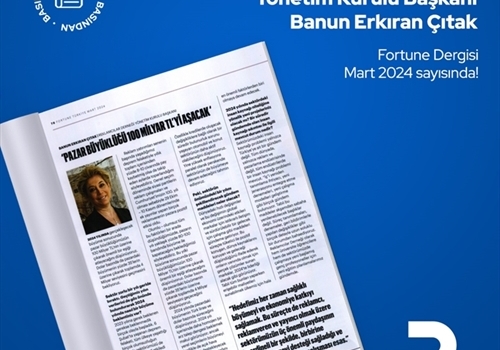 Reklamcılar Derneği Yönetim Kurulu Başkanı Banun Erkıran Çıtak, FORTUNE Dergisi_Mart 2024 Sayısında