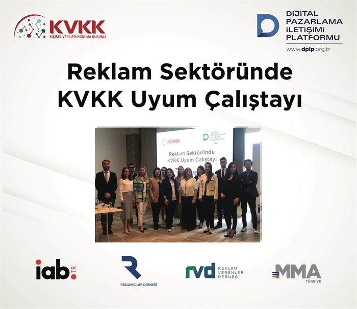 Reklam Sektöründe KVKK Uyum Çalıştayı Gerçekleştirildi